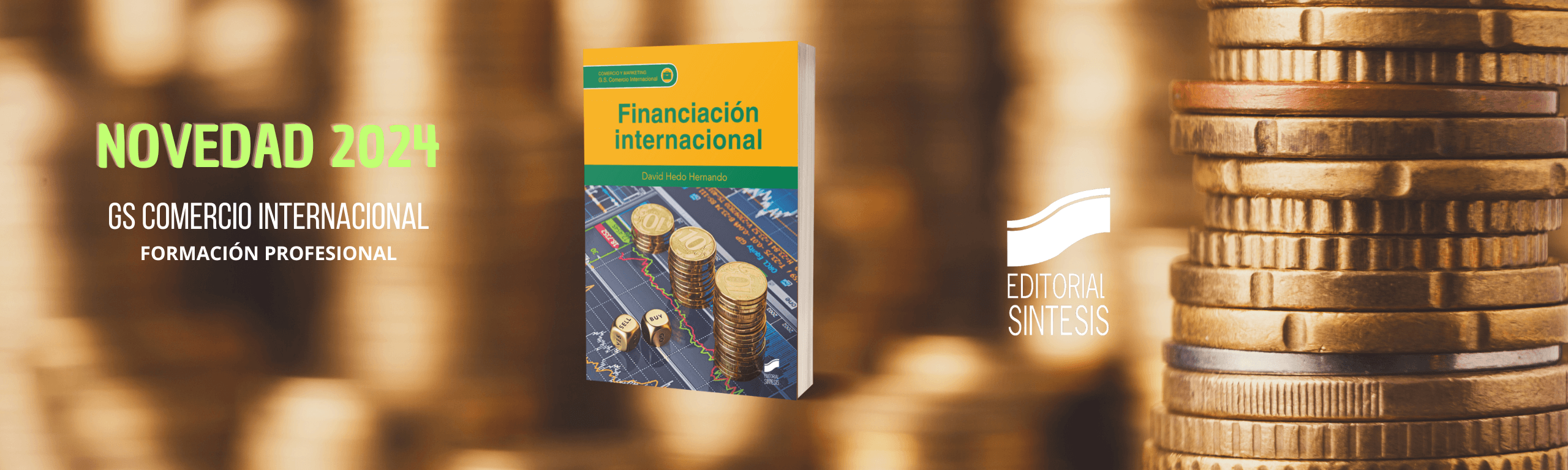 Novedad 2024 Financiación internacional